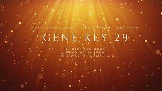 The Gene Keys  The 29th Gene Key [upl. by Asatan]