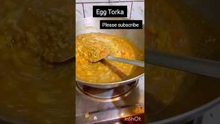 Egg Torka Recipe  shorts ytshorts ytstduio ytshortsfeed torka cooking viral [upl. by Ailugram40]