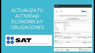 ACTUALIZA TU ACTIVIDA ECONOMICA Y OBLIGACIONES EN EL SAT 2021 [upl. by Ricard494]