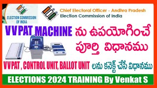 VVPAT MACHINE DEMO ELECTIONS 2024 TRAINING HOW TO CONNECT CONTROL UNITVVPATBALLOT UNIT IN TELUGU [upl. by Oirom]