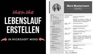 Professioneller Lebenslauf schreiben tabellarisch modern kreativ in Word  Tutorial [upl. by Lleira49]