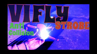 VIFLY AntiCollision Strobe  Unboxing  Testing  Reviewing  How Good Is It [upl. by Nidraj]