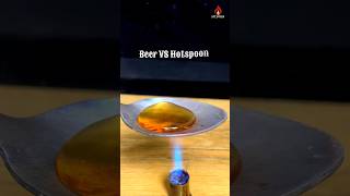 Beer VS Hotspoon 😱 hotspoon experiment science fpy satisfyingvideo usa🇺🇸 fyp viralvideo [upl. by Eekcaj796]