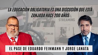 El Pase de Eduardo Feinmann y Jorge Lanata [upl. by Latsirc]