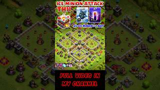 75 Ice Minion  7 Bat Spell TH11 Attack clashofclans coc th11 th11attack th11base [upl. by Campney]