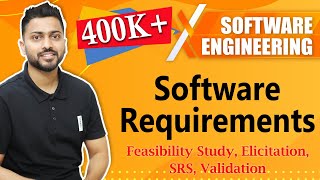 Software Requirements  Requirement Engineering  Feasibility Study Elicitation SRS Validation [upl. by Zippora]