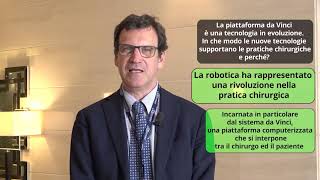 Intervista al Dott Paolo Pietro Bianchi Dir Chir Generale mininvasiva Scuola Robotica Grosseto [upl. by Irfan]