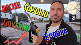 Accise Gasolio Governo ed Europa [upl. by Fusuy155]