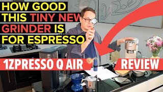 1Zpresso Q Air Grinder Review Heptagonal burrs tested for espresso and compared with Timemore C3 [upl. by Davidoff]