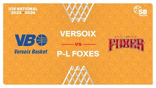 U16 National  Day 3 VERSOIX vs PL FOXES [upl. by Borg]