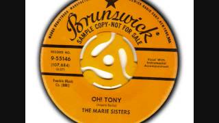 OH TONY by Connectciut Singing Sisters THE MARIE SISTERS from 1959 [upl. by Elvin]