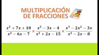 FRACCIONES ALGEBRAICAS MULTIPLICACIÓN [upl. by Auqinahs347]