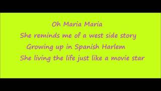 Maria Maria Carlos Santana lyrics [upl. by Elmore]