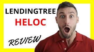 🔥 LendingTree HELOC Review Pros and Cons [upl. by Markowitz]