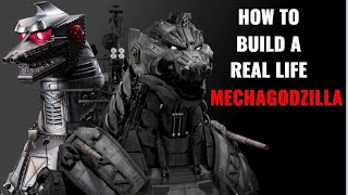 Building a Real Life Mechagodzilla  Is It Possible [upl. by Semreh798]