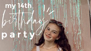 my 14th birthday party [upl. by Notlem]