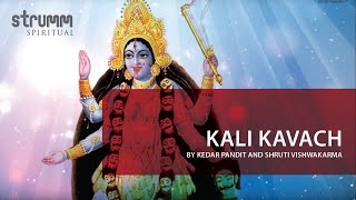 Kali Kavach I Kedar Pandit I Shruti Vishwakarma [upl. by Winshell]