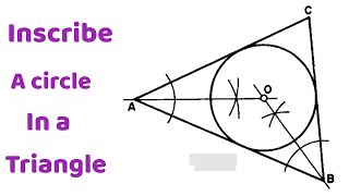 HOW TO INSCRIBE A CIRCLE IN A TRIANGLE  GEOMETRICAL CONSTRUCTION  ENGINEERING DRAWING [upl. by Stephannie731]