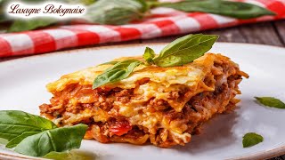 LASAGNE À LA BOLOGNAISE  LA VRAI RECETTE [upl. by Zeitler]