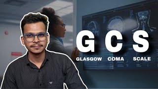 Understanding Glasgow coma scale GCS [upl. by Ecurb]