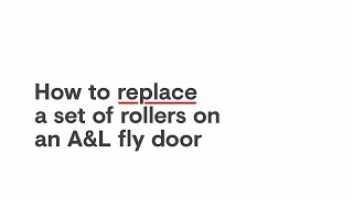 How to replace a set of rollers on an AampL Fly Door [upl. by Montgomery]