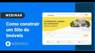 eDirectory Webinar  Como Construir Portal de Imóveis com eDirectory [upl. by Mulloy83]