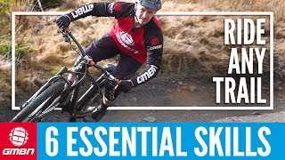 6 Essential Skills To Ride Any Basic Mountain Bike Trail  MTB Skills [upl. by Fellner599]