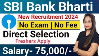 SBI Recruitment 2024  SBI Bank New Vacancy 2024  SBI Bharti 2024  Bank Vacancy 2024  Bank Job [upl. by Einolem331]