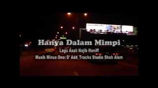 HANYA DALAM MIMPI KARAOKE MINUS ONEmpg [upl. by Annelg]