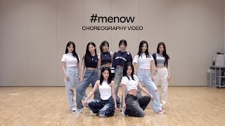 fromis9 프로미스나인 ‘menow’ Choreography Video [upl. by Salvay855]