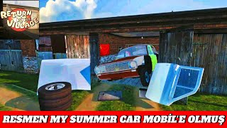 MY SUMMER CAR MOBİLE ÇIKMIŞ  YENİ OYUN  RETURN TO THE VİLLAGE  İLK İZLENİM youtube mysummercar [upl. by Enelad]