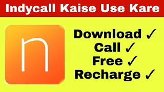 Indycall app kaise use kare। Indycall app kaise chalate hain। How to use indycall in hindi [upl. by Enehpets]