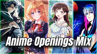 Best Anime Openings Mix 1 Full Songs [upl. by Anauqes]