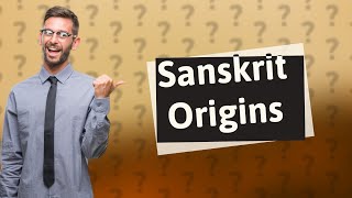 Who wrote the first Sanskrit language [upl. by Kyd]