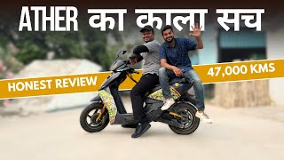 47000 KMS ATHER 450X LONG TERM REVIEW  Electric Scooter [upl. by Yanat]