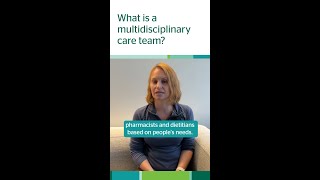 What is a multidisciplinary care team [upl. by Pulsifer]