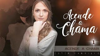 Acende a Chama  Lyric Vídeo  Ester Carrilho [upl. by Aicelf]