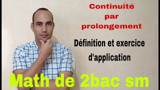 prolongement par continuitemath de 2bac sm [upl. by Silverts]