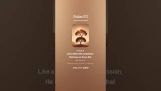 Psalms 103 quotBless the Lord O My Soulquot [upl. by Delgado]