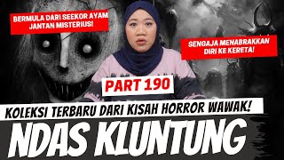 NDAS KLUNTUNG  KHW PART 190 [upl. by Wagshul]