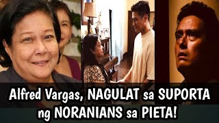 Nora Aunor PIETA Inaabangan INTERNATIONAL NORANIANS Ginulat si Alfred Vargas [upl. by Cohberg970]