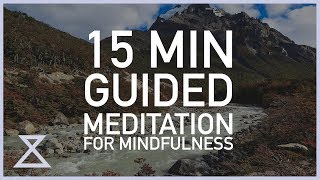 15 Minute Guided Meditation for Mindfulness [upl. by Pippo]