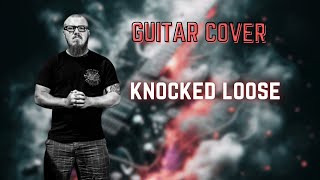 Knocked Loose  Mistakes like Fractures  Guitar Cover [upl. by Stagg]