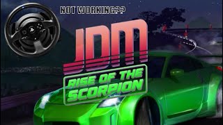 Steering Wheel Not Working in JDM Rise of the Scorpion [upl. by Rama]