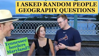 I Asked Random People on the Street Geography Questions [upl. by Panchito]