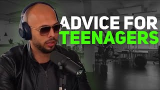 ADVICE FOR TEENAGERS  Andrew Tate [upl. by Barmen11]