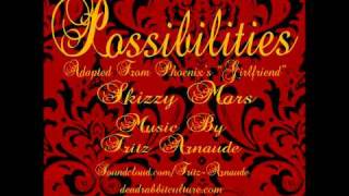 Fritz Arnaude  Possibilities Ft Skizzy Mars amp Phoenix Free Download [upl. by Dobb]