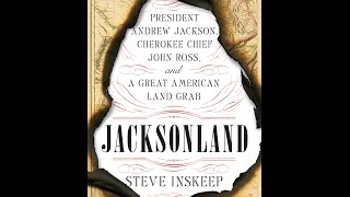 Jacksonland President Andrew Jackson Cherokee Chief John Ross and a Great American Land Grab [upl. by Nitsew]