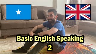 English in Real Life 2  Practical English Conversation  Somali English [upl. by Aratahc]