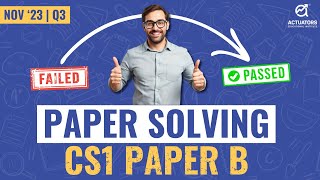 Solving CS1 Paper B IAI  November 2023  Q3 [upl. by Clemen]